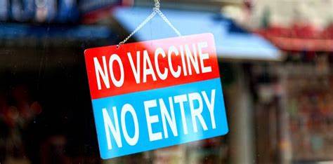 'No Vaccine, No Entry' order in 'this' District