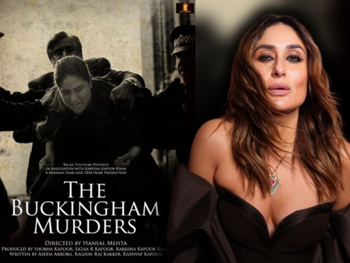 Kareena Kapoor new movie The Buckingham Murders first look release